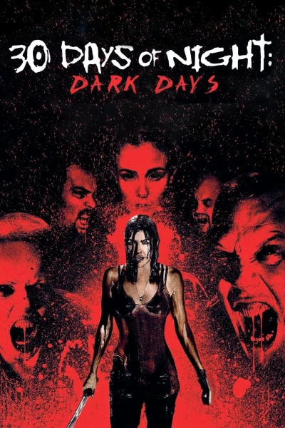 30 Ngày Đen Tối: Thời Đại Đen Tối - 30 Days of Night: Dark Days (2010) 30 Ngày Đen Tối: Thời Đại Đen Tối - 30 Days of Night: Dark Days (2010)