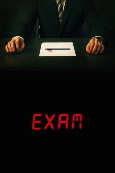 Bài Kiểm Tra Bí Ẩn - Exam (2009) Bài Kiểm Tra Bí Ẩn - Exam (2009)