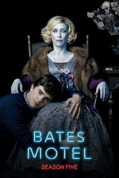 Bates Motel (Phần 5) - Bates Motel (Season 5) (2017) Bates Motel (Phần 5) - Bates Motel (Season 5) (2017)