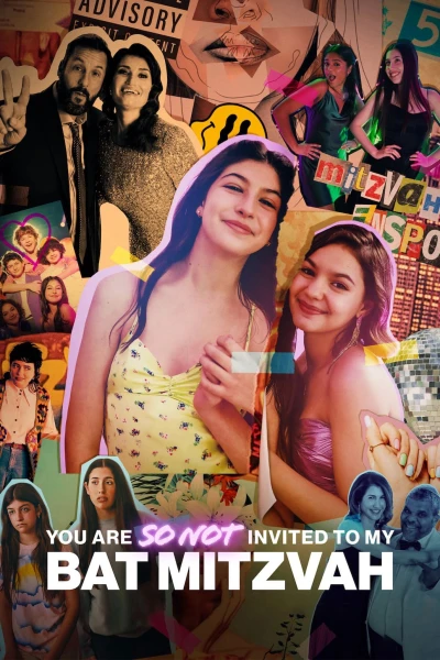 Cậu đừng hòng được mời đến Bat Mitzvah - You Are So Not Invited to My Bat Mitzvah (2023) Cậu đừng hòng được mời đến Bat Mitzvah - You Are So Not Invited to My Bat Mitzvah (2023)