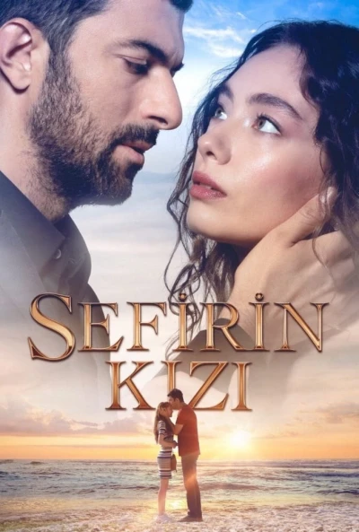 Con Gái Ngài Đại Sứ - Sefirin Kizi (2019) Con Gái Ngài Đại Sứ - Sefirin Kizi (2019)