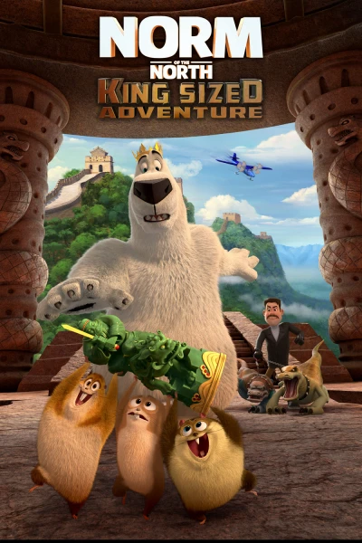 Đầu Gấu Bắc Cực 3: Truy Tìm Cổ Vật - Norm of the North: King Sized Adventure (2019) Đầu Gấu Bắc Cực 3: Truy Tìm Cổ Vật - Norm of the North: King Sized Adventure (2019)