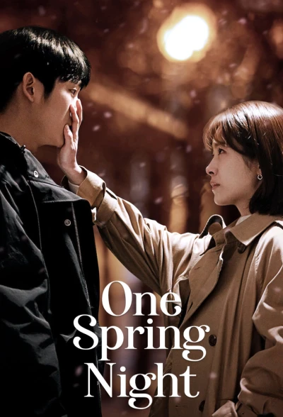 Đêm xuân - One Spring Night (2019) Đêm xuân - One Spring Night (2019)