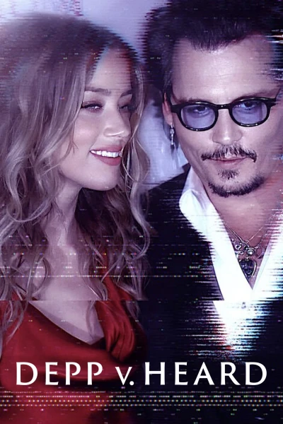 Depp V Heard - Depp V Heard (2023) Depp V Heard - Depp V Heard (2023)