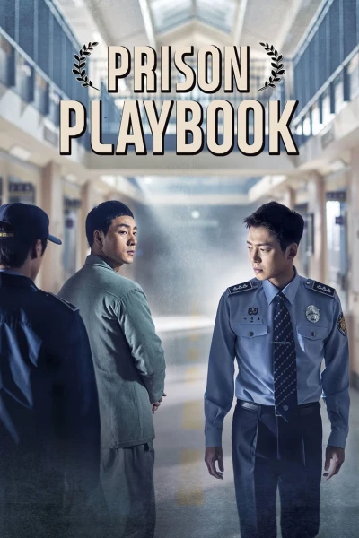 Đời sống ngục tù - Prison Playbook (2017) Đời sống ngục tù - Prison Playbook (2017)