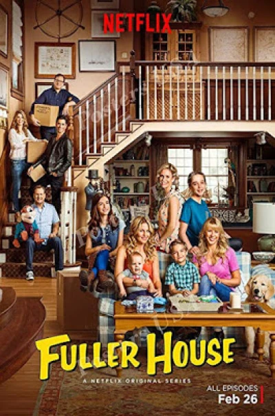 Gia đình Fuller (Phần 5) - Fuller House (Season 5) (2019) Gia đình Fuller (Phần 5) - Fuller House (Season 5) (2019)
