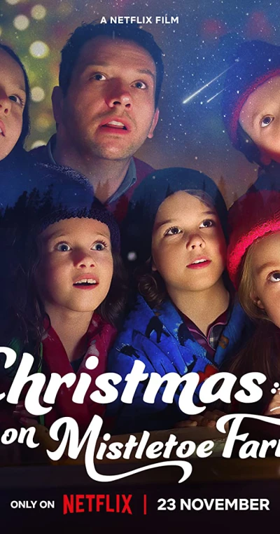 Giáng sinh ở trang trại tầm gửi - Christmas on Mistletoe Farm (2022) Giáng sinh ở trang trại tầm gửi - Christmas on Mistletoe Farm (2022)
