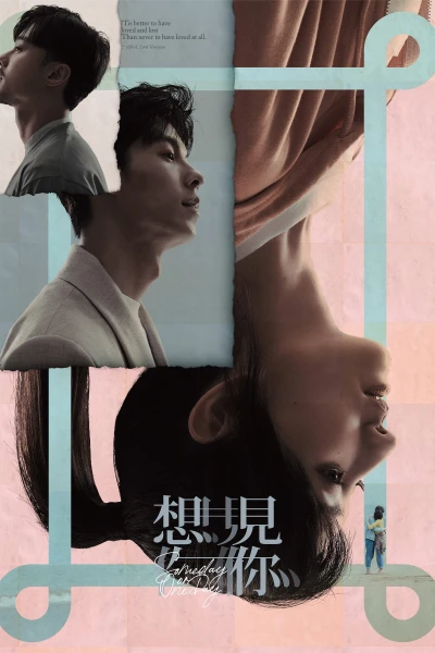 Muốn Gặp Anh - Someday or One Day (2022) Muốn Gặp Anh - Someday or One Day (2022)
