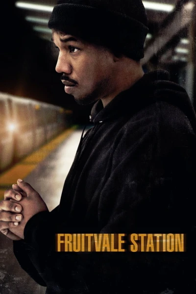 Nhà Ga Fruitvale - Fruitvale Station (2013) Nhà Ga Fruitvale - Fruitvale Station (2013)