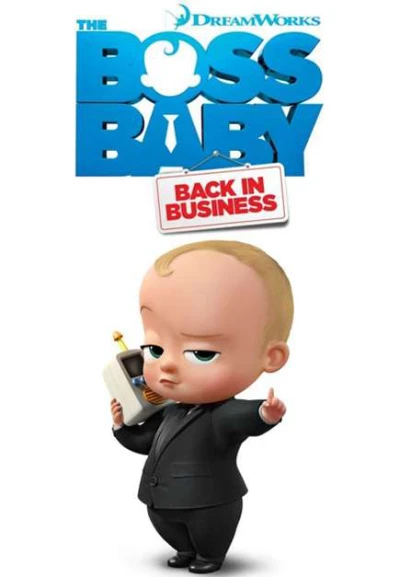 Nhóc trùm: Đi làm lại (Phần 2) - The Boss Baby: Back in Business (Season 2) (2018) Nhóc trùm: Đi làm lại (Phần 2) - The Boss Baby: Back in Business (Season 2) (2018)