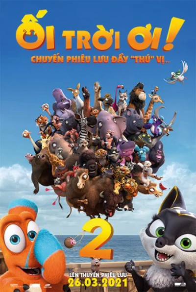 Ối Trời Ơi! Chuyến Phiêu Lưu Đầy 'Thú' Vị - Ooops! The Adventure Continues (2020) Ối Trời Ơi! Chuyến Phiêu Lưu Đầy 'Thú' Vị - Ooops! The Adventure Continues (2020)