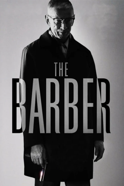 Thợ Tóc - The Barber (2014) Thợ Tóc - The Barber (2014)