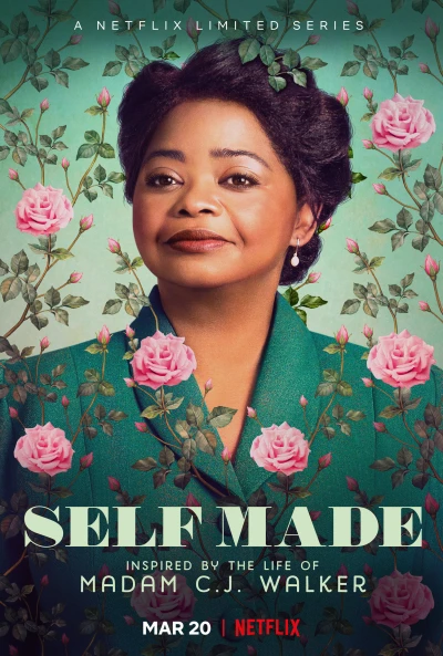 Triệu phú tự thân: Cuộc đời Madam C.J. Walker - Self Made: Inspired by the Life of Madam C.J. Walker (2020) Triệu phú tự thân: Cuộc đời Madam C.J. Walker - Self Made: Inspired by the Life of Madam C.J. Walker (2020)